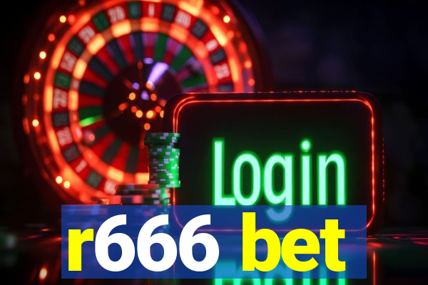 r666 bet